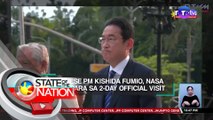 Japanese PM Kishida Fumio, nasa bansa para sa 2-day official visit | SONA