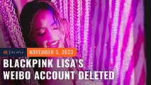 Weibo account of BLACKPINK’s Lisa taken down amid cabaret controversy