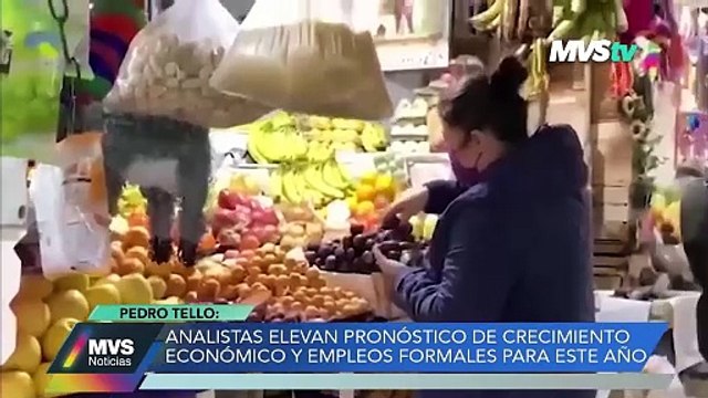 ANALISTAS ELEVAN PRONÓSTICO DE CRECIMIENTO ECONÓMICO Y EMPLEOS FORMALES PARA ESTE AÑO