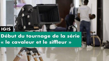 [#Reportage] IGIS - début du tournage de la série « le cavaleur et le siffleur »
