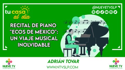 Recital de Piano "Ecos de México": Un Viaje Musical Inolvidable