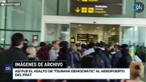 Así fue el asalto de ‘Tsunami Democràtic’ al aeropuerto del Prat