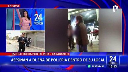 Asalto en Carabayllo: Esposo de empresaria asesinada queda grave tras recibir impacto de bala