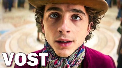 WONKA Bande Annonce VOST