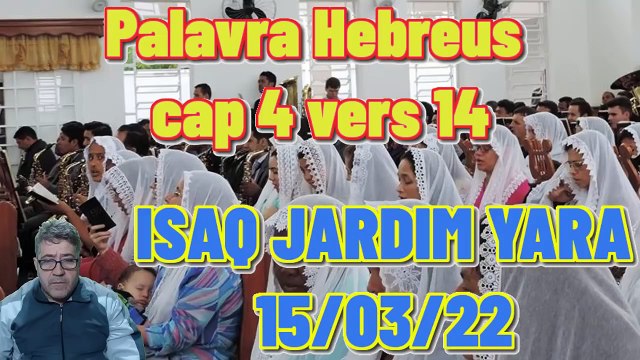 JARDIM YARA NESTA TERÇA FEIRA DIA 15_03_2022 - CULTO GLORIOSO -IRMÃO ISAQ PREGOU COM PROPRIEDADE!!