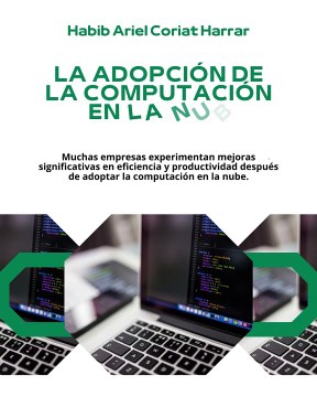 |HABIB ARIEL CORIAT HARRAR | BENEFICIOS DEL SERVICIO DE ALMACENAMIENTO EN LA NUBE (PARTE 1) (@HABIBARIELC)