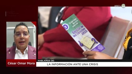La información ante una crisis: César Omar Mora