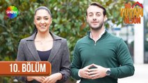 Bir Yuvam olsun 10. Bölüm | 4 Kasım 2023