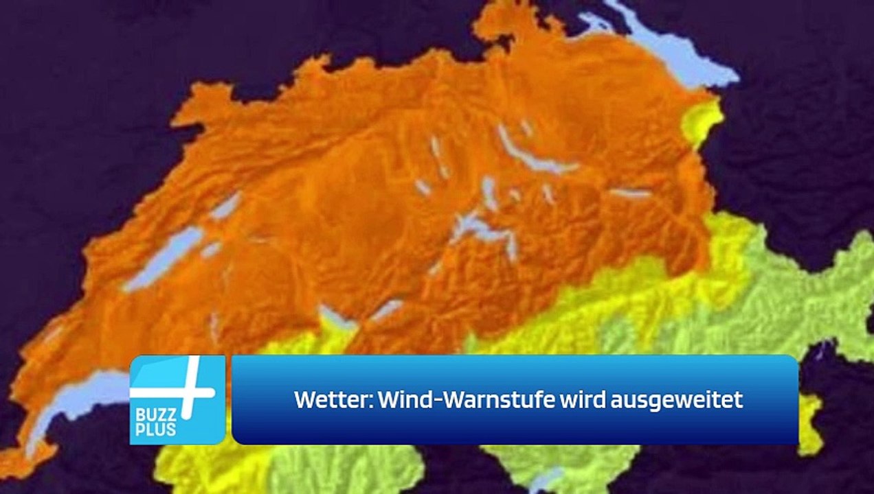 Wetter: Wind-Warnstufe wird ausgeweitet