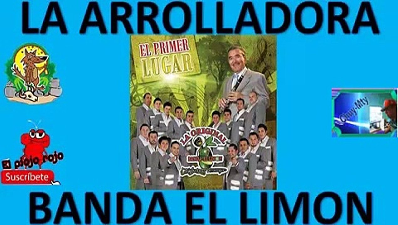 La Arrolladora Banda el Limon Seleccion de exitos para ti mini mix