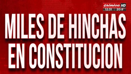 Final de la Libertadores: miles de hinchas realizan banderazo en Constitución
