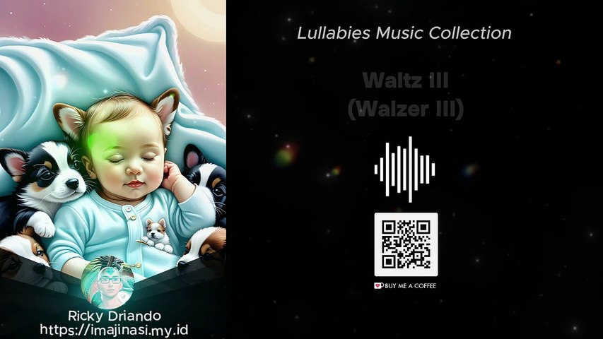 Lullabies Music Collection - Waltz III #classicalmusic