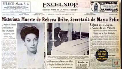⭐MARÍA FÉLIX ¡asesina! Así fue cuando acusaron a "LA DOÑA" de provocar la muerte de su SECRETARIA⭐