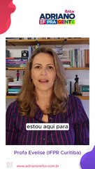 Adriano - Depoimento - Profa Evelise (IFPR Curitiba) (1)