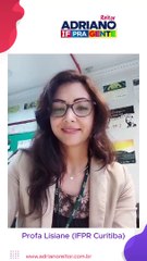 Adriano - Depoimento - Profa Lisiane (IFPR Curitiba) (2)