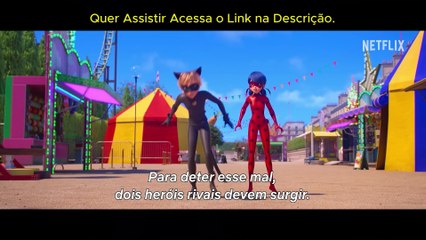 Miraculous- As Aventuras de Ladybug Sinopse - Sinopse - Trailer