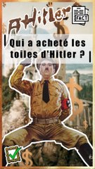 Qui a acheté les tableaux peints par Adolphe Hitler? | Histoire de l'art