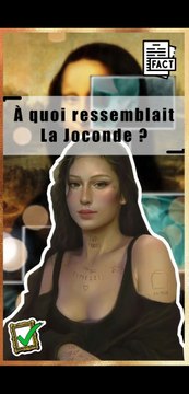 Le vrai visage de la Joconde : Voilà à quoi ressemblait VRAIMENT la Mona Lisa de Léonard de Vinci !