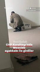 CHP'liden mescide büyük saygısızlık