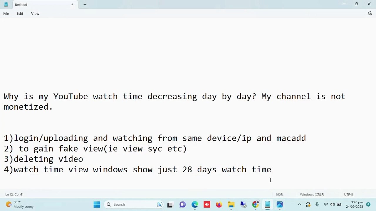 why my YouTube watch time decreasing day by day My channel is not monetized