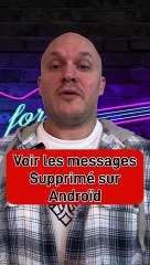Astuce Android : Voir les Messages Supprimés 🔍