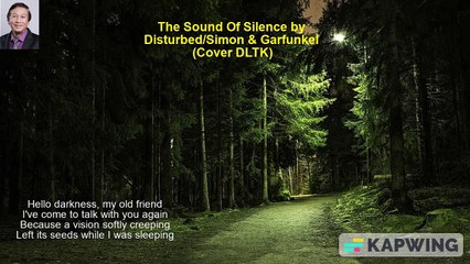 The Sound Of Silence Disturbed-Simon and Garfunkel (Cover DLTK)