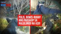 Pulis, buwis-buhay ang pagsagip sa nalulunod na aso! | GMA Integrated Newsfeed