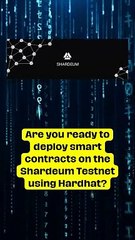 Deploying Smart Contracts on Shardeum Testnet with Hardhat: A Step-by-Step Guide