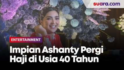 Impian Ashanty Pergi Haji di Usia 40 Tahun