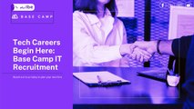 Launching Tech Careers with Base Camp IT Recruitment in Singapore