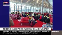 Emotion et polémique après une prière musulmane collective, hier, au beau milieu d'une salle d'attente de l'aéroport Paris/Charles de Gaulle, à Roissy