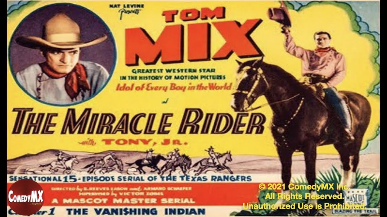 Miracle Rider (1935 ) All 15 Chapters Tom Mix ,Charles Middleton,Joan Gale | Hollywood Classics moviesics movie