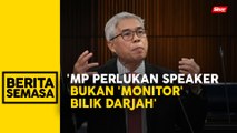 Ahli Parlimen tidak wajar dilayan seperti kanak-kanak sekolah - MP Pasir Gudang