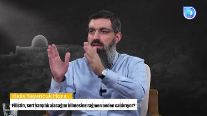 Filistin, İsrail'e Sonuçlarına Rağmen Neden Saldırıyor? #3 | Halis Bayancuk Hoca