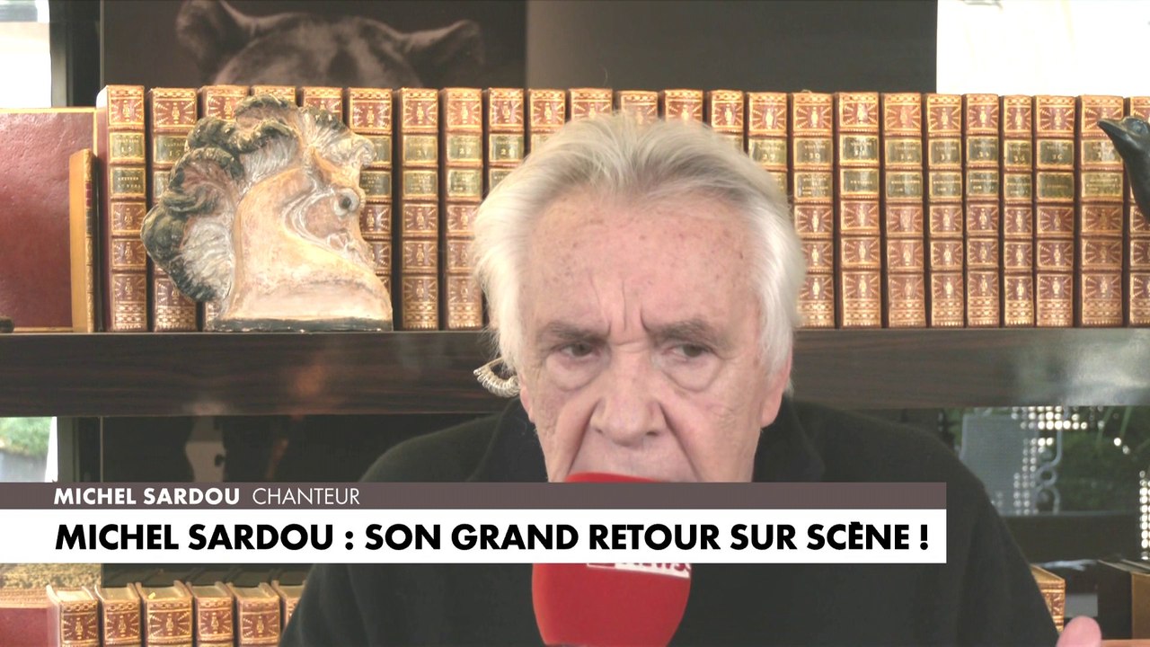 Michel Sardou : «Je ne pensais pas être considéré comme une vedette de la chanson»