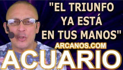 ♒️#ACUARIO #TAROT♒️ El triunfo ya está en tus manos, créelo  ✨ARCANOS.COM✨