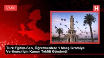 Türk Eğitim-Sen, Öğretmenlere 1 Maaş İkramiye Verilmesi İçin Kanun Teklifi Gönderdi