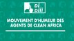 [#Dîdîîî] #Gabon- mouvement d'humeur des agents de Clean Africa