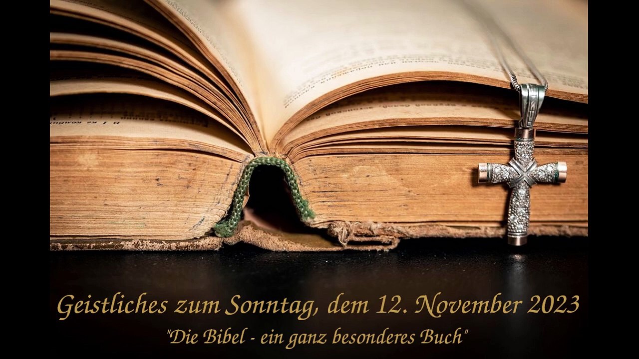 Geistliches zum Sonntag, dem 12. November 2023