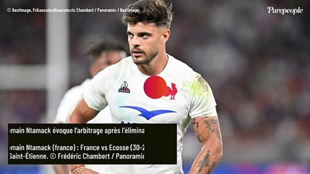 Des décisions pas toujours... : Romain Ntamack sort du silence et s'exprime sur l'arbitrage après l'élimination du XV de France