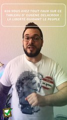 Tu as tout faux ! La Liberté guidant le Peuple ne représente pas la révolution de 1789! | Histoire de l'art | Histoire