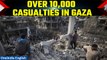 Gaza Health Ministry Confirms Ten Thousand Casualties in Israel-Hamas Conflict So Far  | OneIndia
