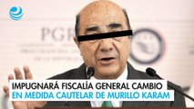 Impugnará Fiscalía General cambio en medida cautelar de Murillo Karam