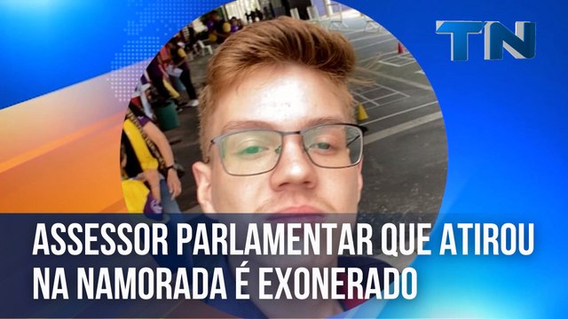 Assessor parlamentar que atirou na namorada é exonerado