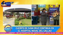 Iván Cruz: restos del ‘Rey del bolero’ continúan en el Hospital Naval del Callao
