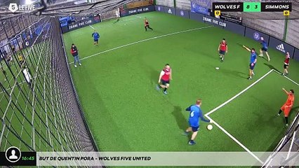 But de Quentin Pora - WOLVES FIVE UNITED