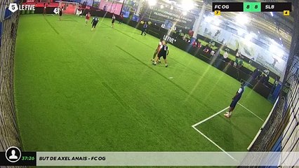 But de axel anais - FC OG