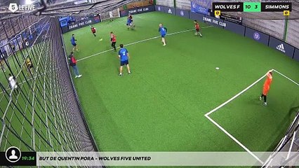 But de Quentin Pora - WOLVES FIVE UNITED