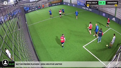 But de pierre PLICHON - WOLVES FIVE UNITED