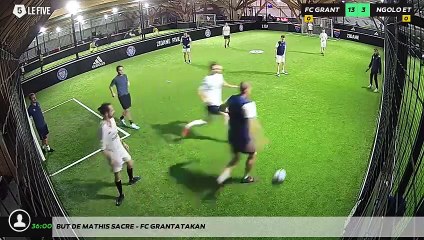 But de Mathis SACRE - FC GRANTATAKAN